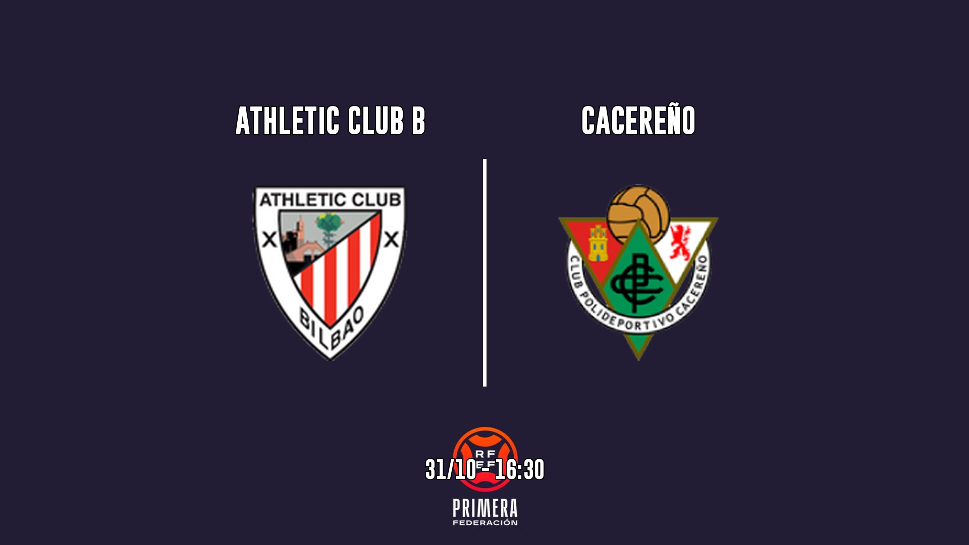 Cartel del partido Athletic Club B vs Cacereño