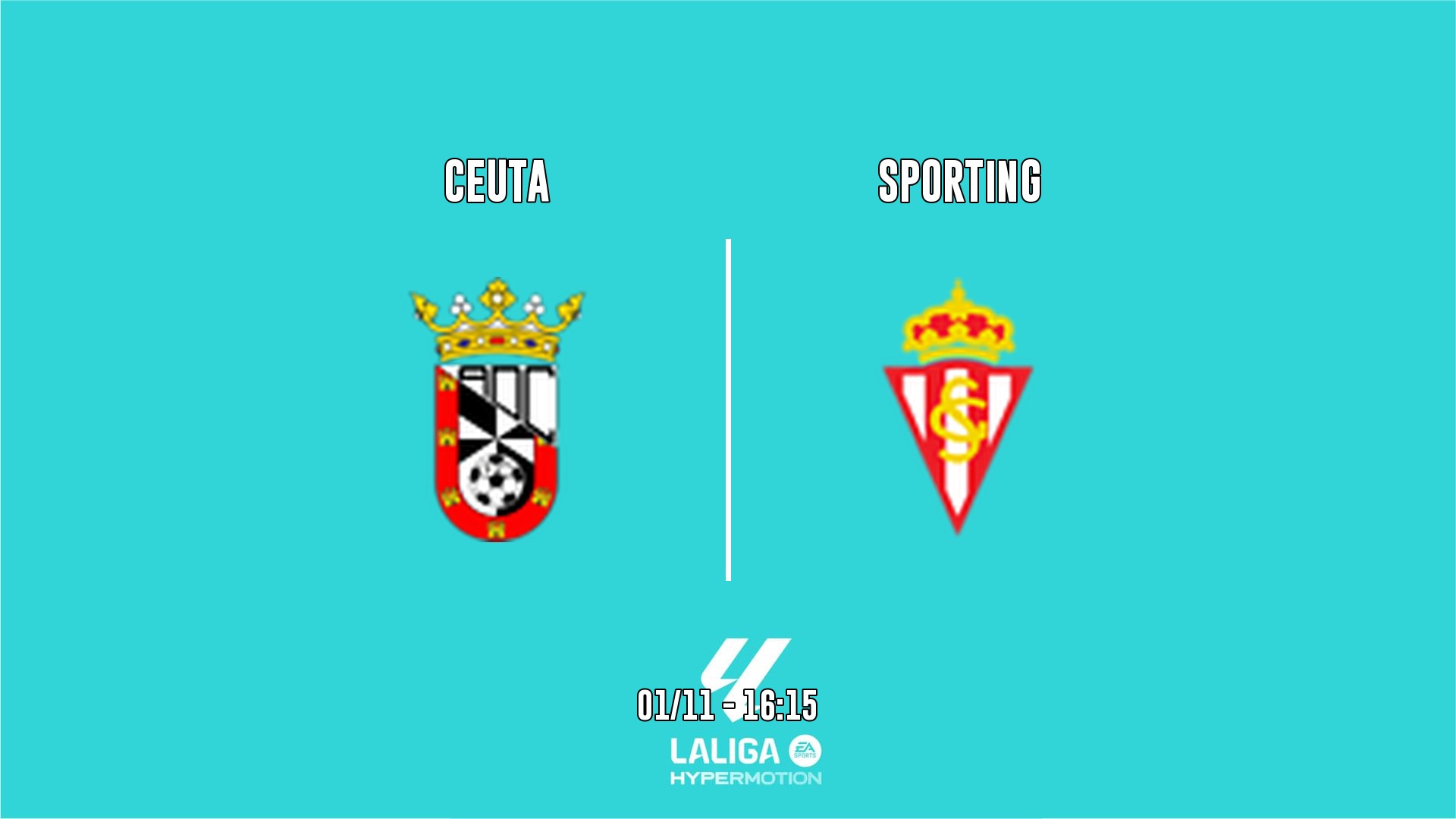 Cartel del partido Ceuta vs Sporting