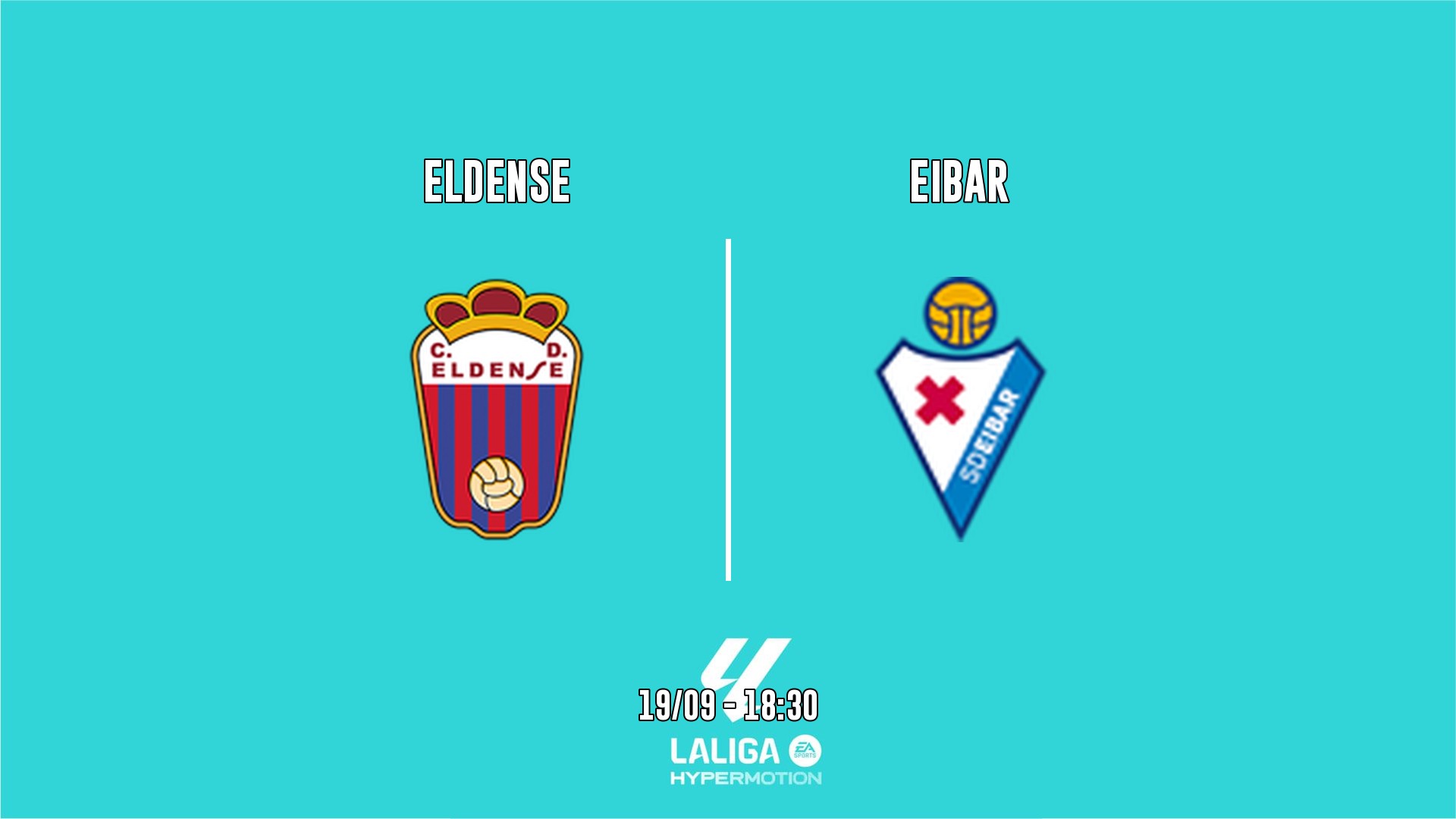 Cartel del partido Eldense vs Eibar