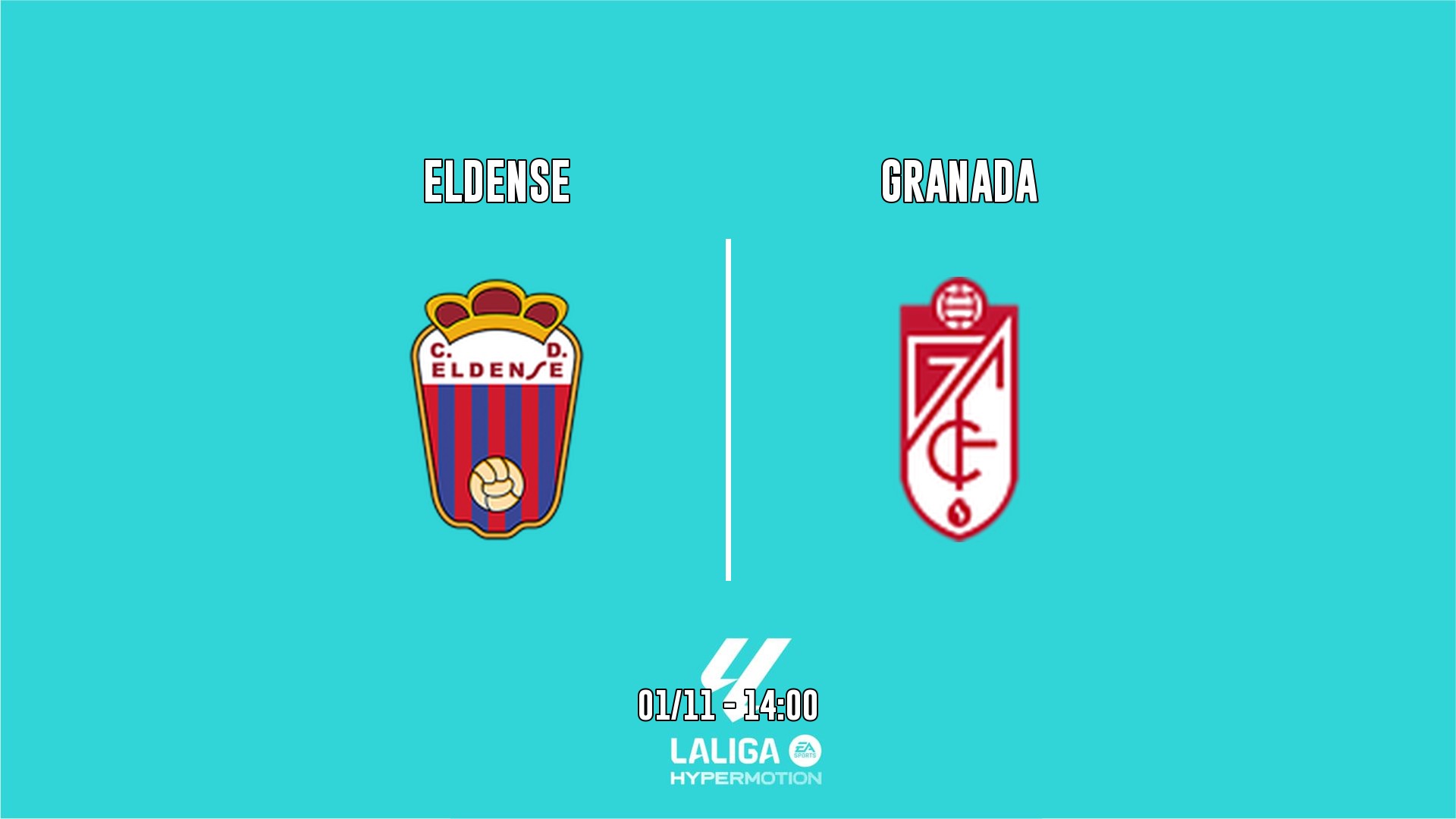 Cartel del partido Eldense vs Granada