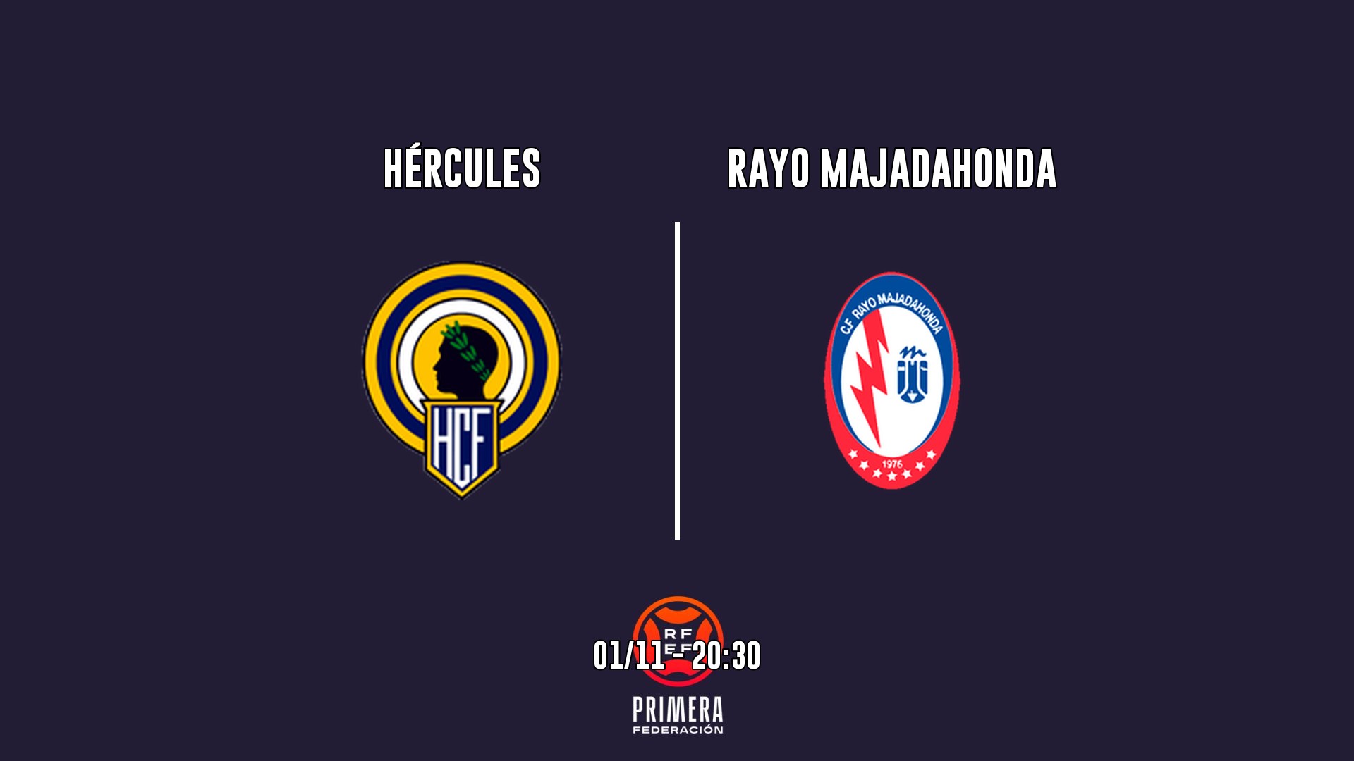 Cartel del partido Hércules vs Rayo Majadahonda