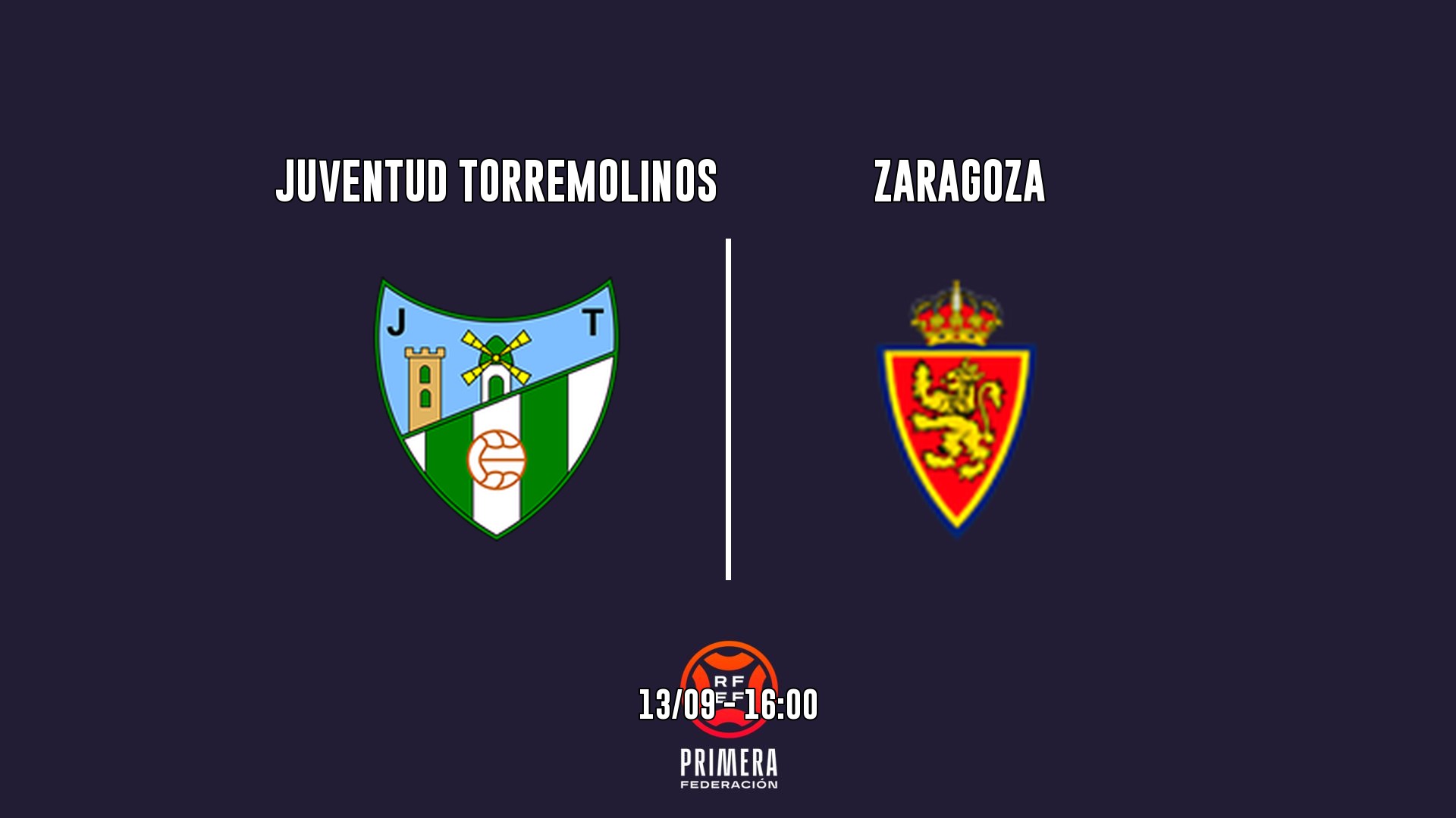 Cartel del partido Juventud Torremolinos vs Real Zaragoza