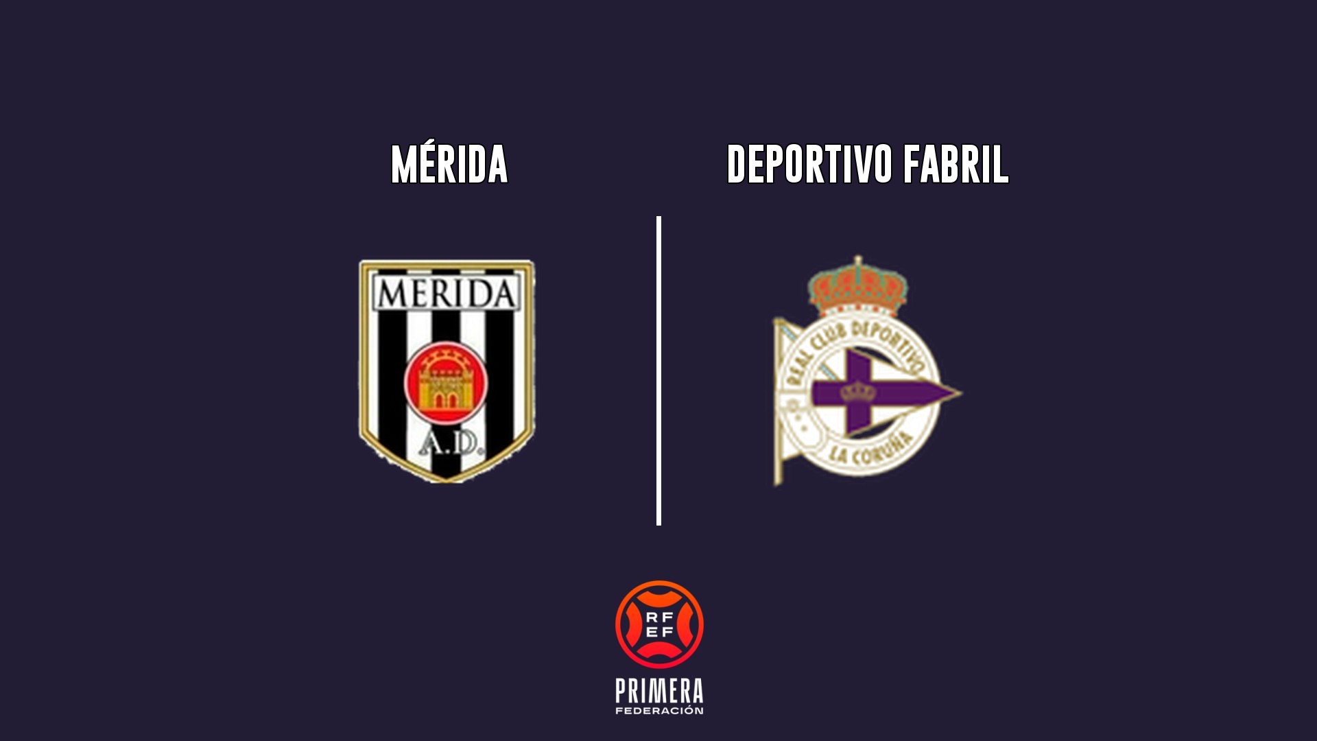 Cartel del partido Mérida vs Fabril