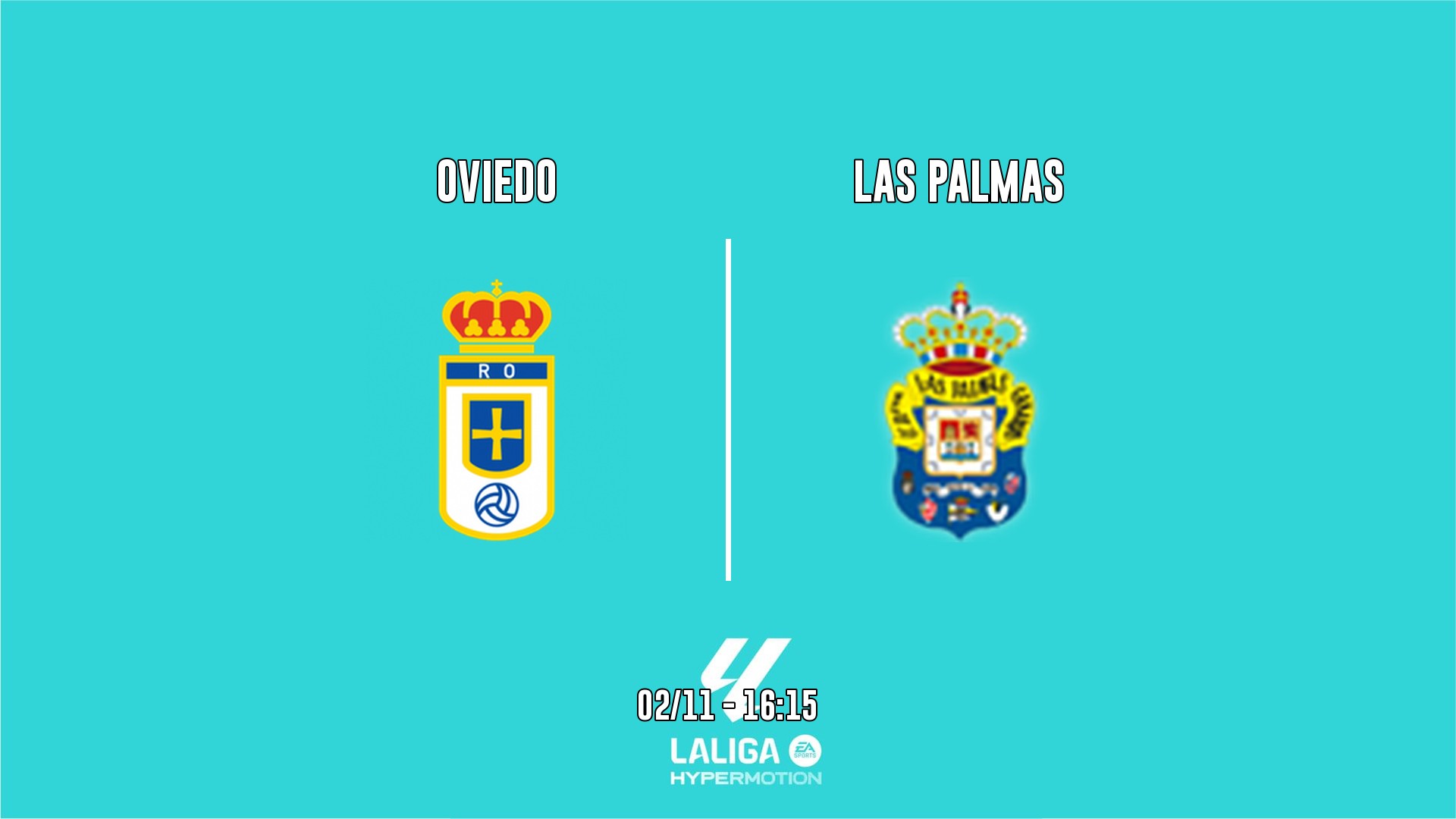 Cartel del partido Oviedo vs Las Palmas