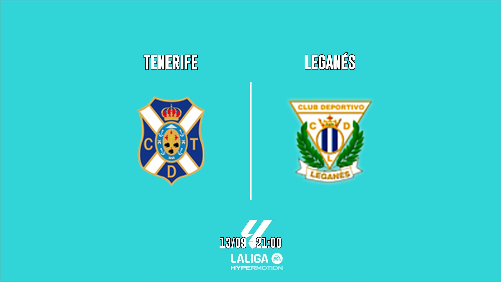 Cartel del partido Tenerife vs Leganés