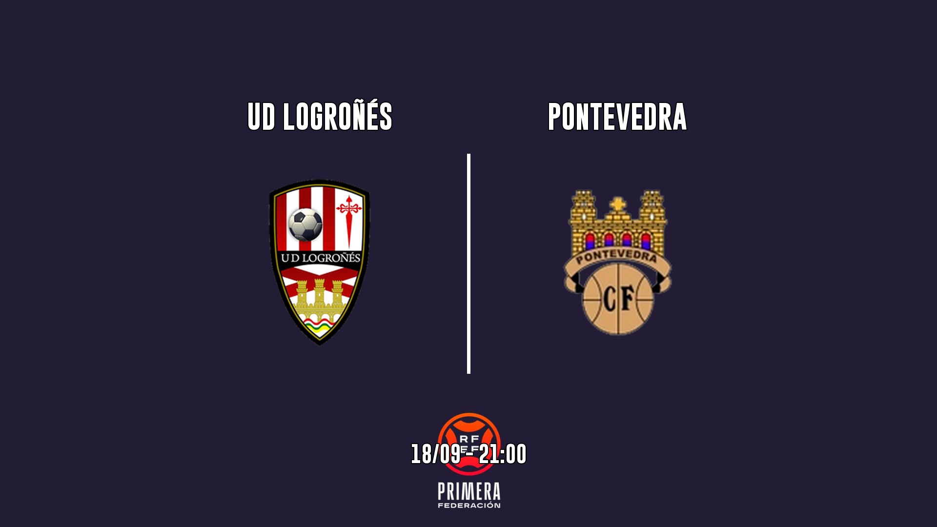 Cartel del partido UD Logroñés vs Pontevedra